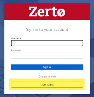 Zerto UI Login Okta SAML button